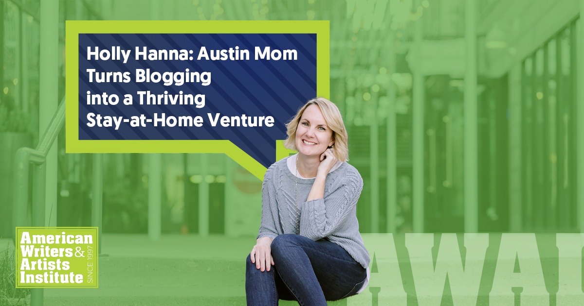 Austin Mom Turns Blogging into a Thriving Stay-at-Home Venture