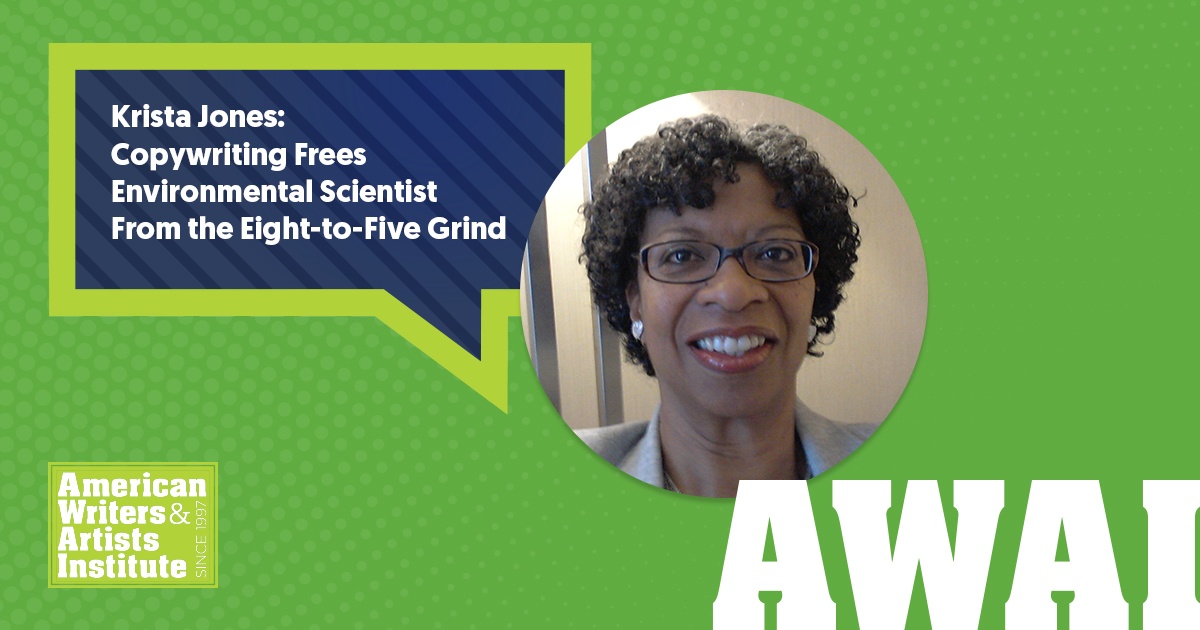 Krista Jones: Copywriting Frees Environmental Scientist From the Eight-to-Five Grind