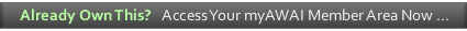 Already Own This? Access Your myAWAI Member Area Now&nbsp;&hellip;